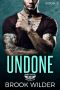 [Ghost Riders MC 03] • Undone (Ghost Riders MC Book 3)